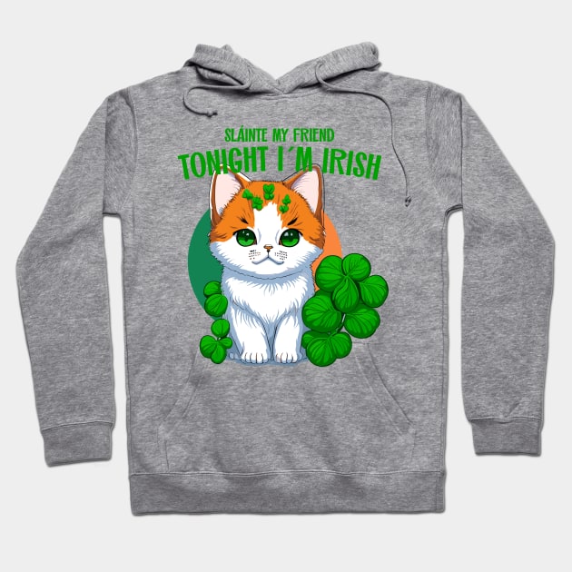 tonight I´m Irish Hoodie by Kingrocker Clothing